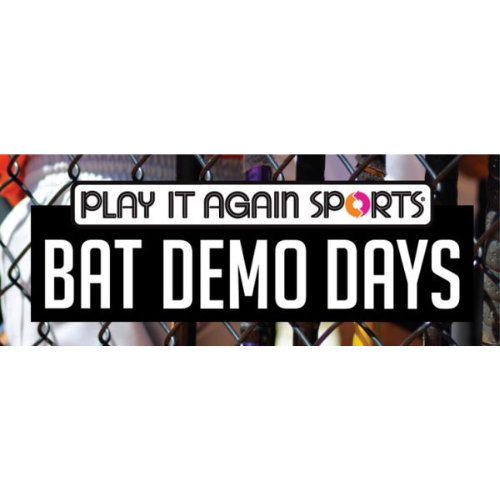 Play It Again Sports Bat Demo Days